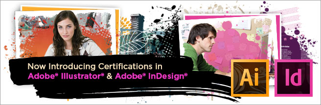 Announcing New Certifications in Adobe Illustrator and Adobe InDesign