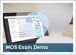 MOS Exam Demo Video
