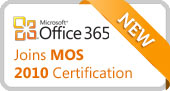 New! Office 365 Joins MOS 2010 Certification