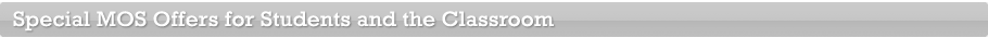 Special MOS Offers for Classrooms